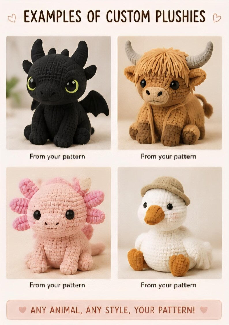 Custom Crochet Plush, Made from Your Pattern