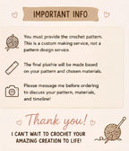 Custom Crochet Plush, Made from Your Pattern