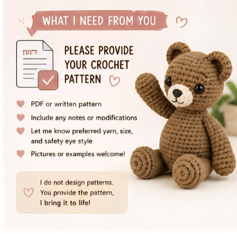 Custom Crochet Plush, Made from Your Pattern